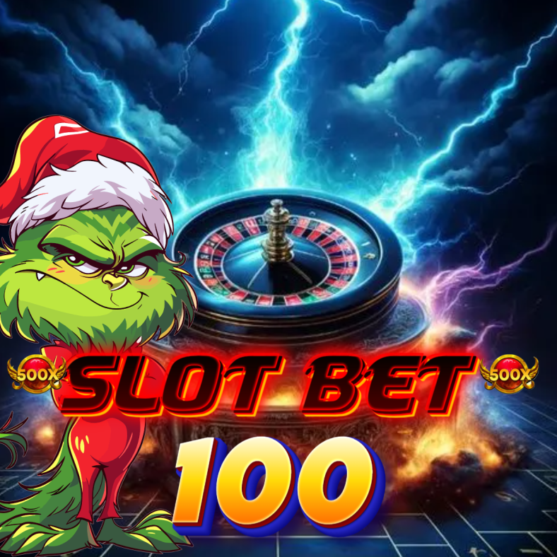 Tips Memilih Slot Bet 100 yang Paling Menguntungkan